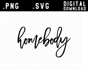 Download Homebody Cut File Etsy