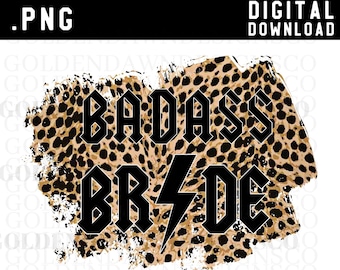 Badass Bride Png File, Leopard Print Bride Sublimation Design, Cheetah Print Rocker Bride PNG, ACDC Png Download, Commercial T shirt Designs