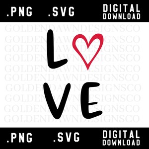 Love svg, Valentines Day Svg, Love Heart svg, Valentine Svg, Heart Svg, Cut files for Cricut Silhouette Cameo Machines, Commercial Use SVG