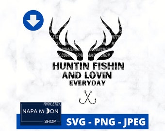 Free Hunting Fishing Loving Everyday Svg SVG PNG EPS DXF File