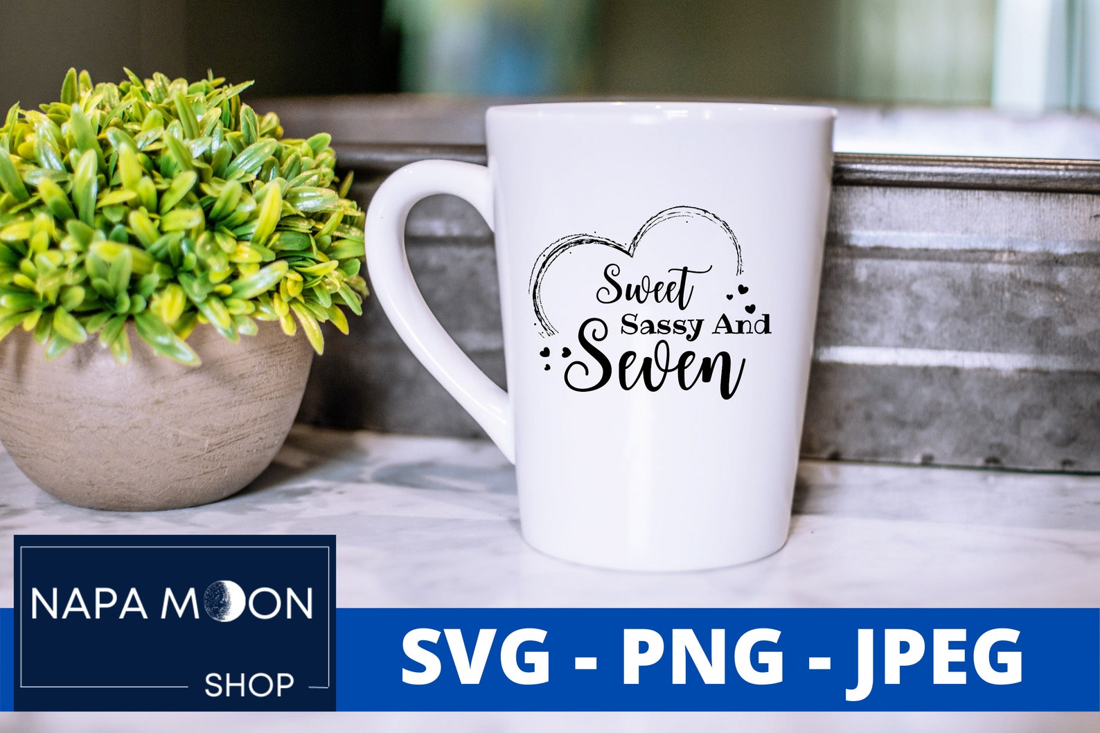 Free Free 229 Sweet Seven And Sassy Svg SVG PNG EPS DXF File