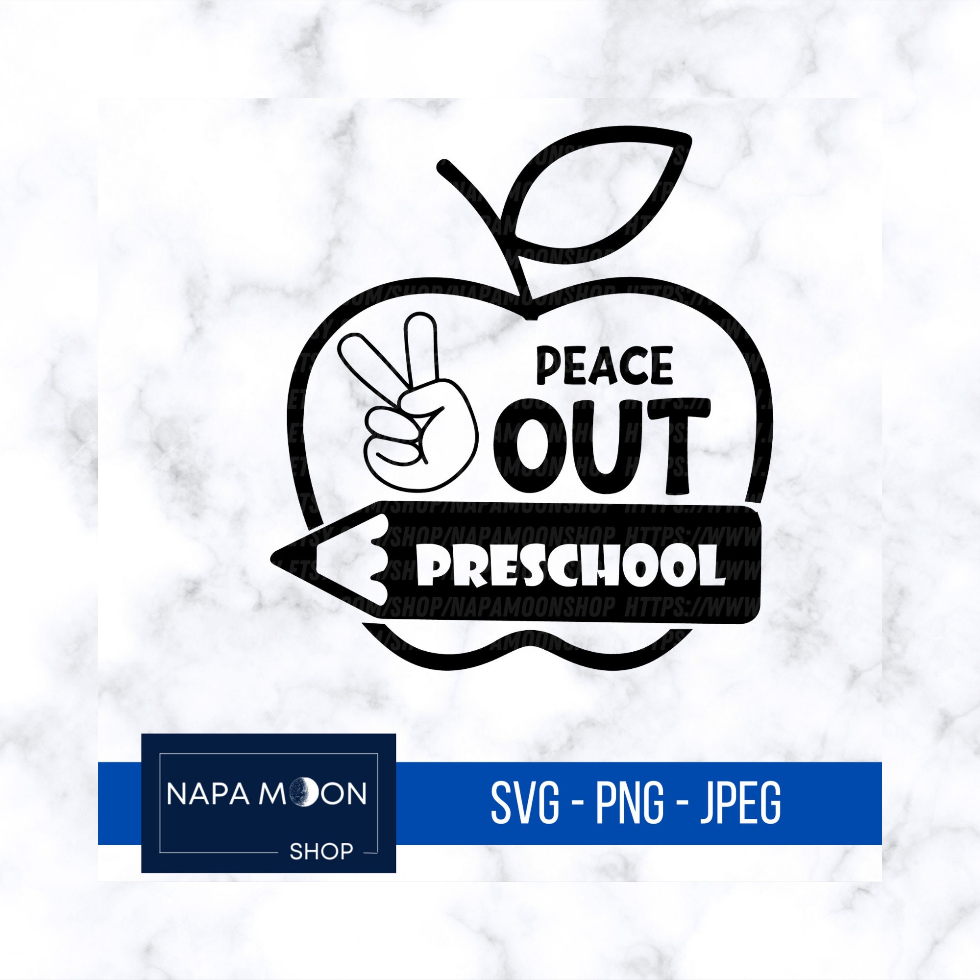 Peace Out Preschool SVG / Last Day of School Svg / Instant | Etsy