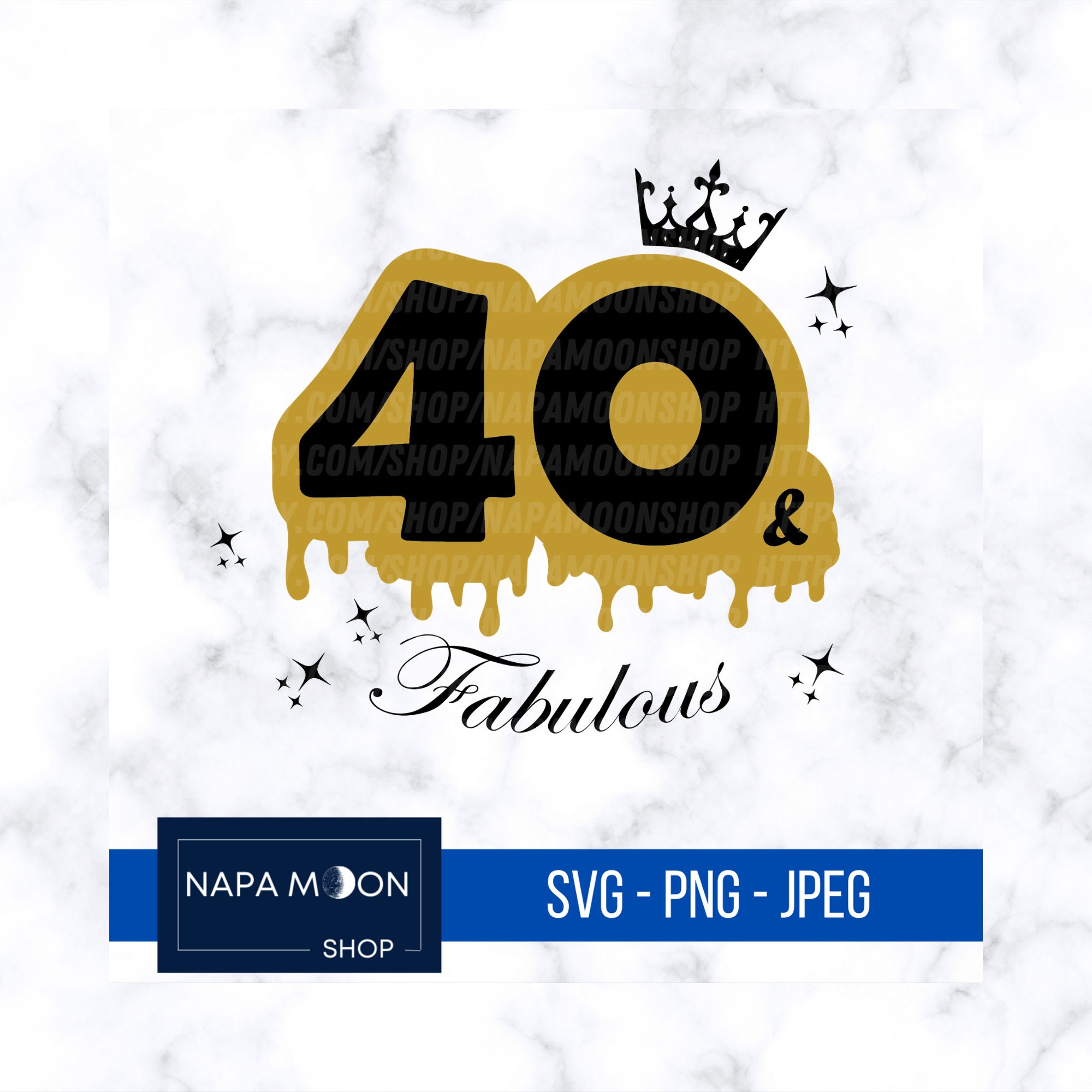 40 and fabulous svg / 40 years old svg / Birthday Svg / | Etsy