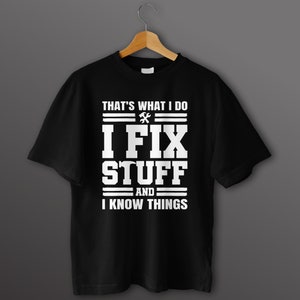 That's What I Do I Fix Stuff and I Know Svg Father's - Etsy