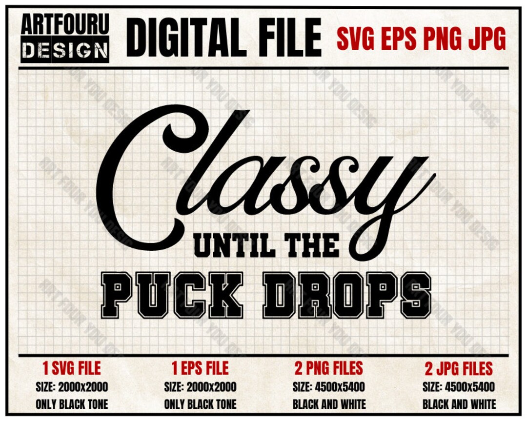 Classy Until the Puck Drops SVG, Classy Until Pug Drops, Mom Hockey ...
