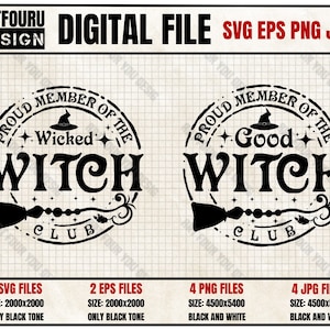 Proud Member Witch Club Good Witch, Wicked Witch SVG, Funny Girls Mom Halloween Spooky Png, Bad Witch T-Shirt Design Vector Cut File Eps