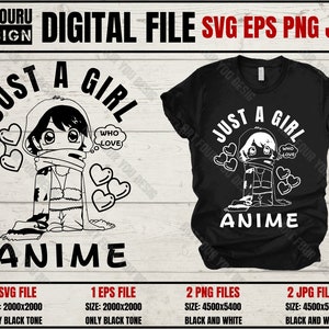 Just A Girl Who Lover Anime Svg, Just A Girl, Amime Lovers Svg, Manga Svg, Love Anime, Personalized Gifts, Gift For Her, Best Friend Gifts