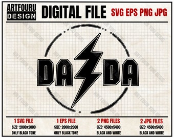 Dada Lightning Strikes Bolt SVG, Rocker Dad svg, Rock and Roll Svg, Mens Trendy Shirt Svg, Funny Father's Day Eps Png Jpg Files For Cricut