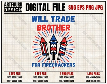 Cambiará a hermano por petardos Svg, Funny Kids Svg, 4 de julio Svg, Firecrackers Svg, Girls Toddler Gifts Eps Png Jpg Files para Cricut