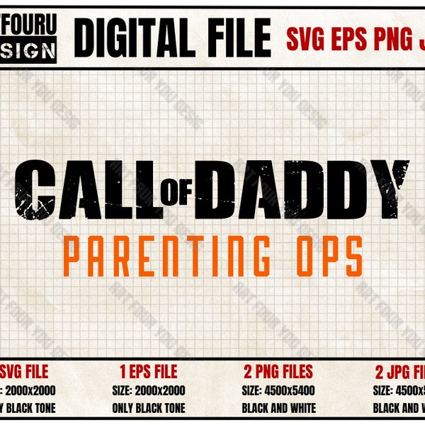 Męski Gamer Dad Call of Daddy Parenting Ops svg, Gamer father's gifts fatherhood ops png, Step father calling best video game eps vector