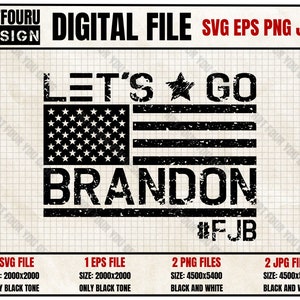 Funny Political, Let&#39;s Go Brandon Svg Eps Png Jpg Digital Cut Files, Conservative Anti Liberal Design, Anti Biden svg, Impeach Biden 46