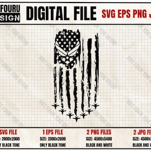 Könnte beinhalten: Schwarzweißes digitales File einer abgenutzten amerikanischen Flagge mit einem Air Force-Symbol in der Mitte. Die Flagge ist von vier kleinen Flugzeugen umgeben. Der Text "DIGITAL FILE SVG EPS PNG JPG" befindet sich oben im Bild. Der Text "1 SVG FILE SIZE: 2000x2000 ONLY BLACK TONE" befindet sich unten links im Bild. Der Text "1 EPS FILE SIZE: 2000x2000 ONLY BLACK TONE" befindet sich unten in der Mitte des Bildes. Der Text "2 PNG FILES SIZE: 4500x5400 BLACK AND WHITE" befindet sich unten rechts im Bild. Der Text "2 JPG FILES SIZE: 4500x5400 BLACK AND WHITE" befindet sich unten rechts im Bild.