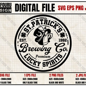 St.Patrick&#39;s Brewing Co SVG, Funny Lucky svg, Happy St. Patricks day, Irish T-Shirt digital download Eps Png Jpg Cutting Files For Cricut