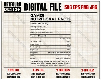 Gamer Nutritional Facts Cool Video Game SVG, gift for him svg, gift for her svg, personalized gifts svg, Stickers svg, PNG, Cricut, EPS