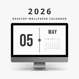 Könnte beinhalten: Ein Computermonitor zeigt einen minimalistischen Desktop-Wallpaper-Kalender für Mai 2026. Das Datum ist der 5. Mai, mit dem vollständigen Monatskalender sichtbar. Das Design ist in Schwarz und Weiß gehalten, mit dem Jahr und dem Kalendertitel oben.