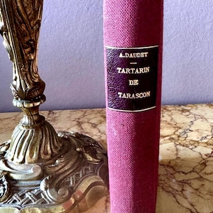 Antique French Book by Alphonse Daudet TARTARIN DE TARASCON. Vintage French Adventure Novel. 19th century. Dark Cherry Hardcover.