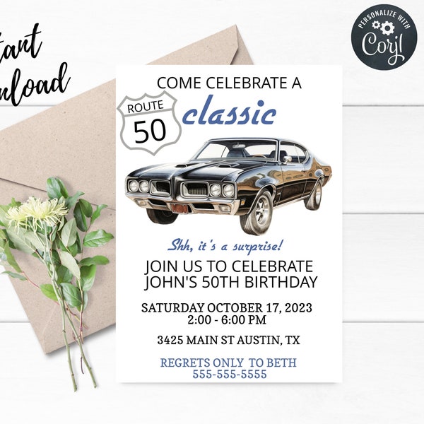 Classic Car Birthday Invitation,50th 60th 70th Birthday,Celebrate a Classic,Vintage Car Birthday,Pontiac GTO Car,InstantDownload,Corjl