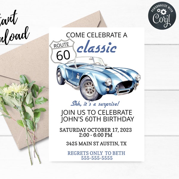 Classic Car Birthday Invitation,50th 60th 70th Birthday,Celebrate a Classic,Vintage Car Birthday,Shelby Cobra Car,Instant Download,Corjl