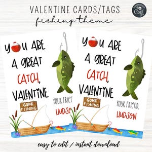 May include: Two printable Valentine's Day cards with a fishing theme. The cards feature a cartoon fish with a hook in its mouth and a fishing boat. The text on the cards reads "You are a great catch, Valentine."