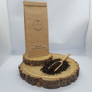 Aromatic &#39;High Society&#39; Earl Grey Black Loose Leaf Tea With Bergamot Oil Choose Your Bag or Caddy Size