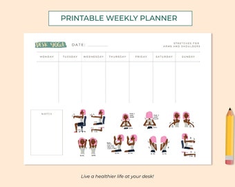 Desk Yoga Weekly Planner Printable | Arms and Shoulder Stretches | A4 High Quality | Weekly Schedule | Office Desk Organizer