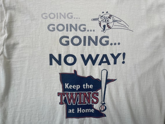 1997 RARE UNIQUE "Keep the Twins At Home" T Shirt… - image 3