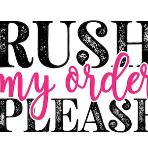 Rush order add on