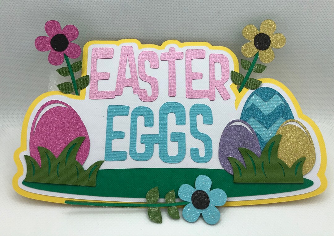 Easter Eggs Die Cut Scrapbooking Premade Titles Paper Piecing Happy