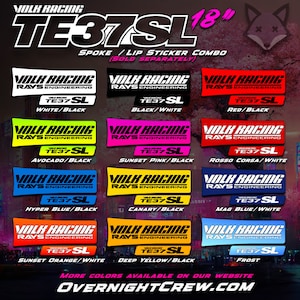 May include: A graphic showing different colour combinations for Volk Racing TE37SL 18 inch wheels. The graphic shows the wheel with different colour combinations, including white/black, black/white, red/black, avocado/black, sunset pink/black, rosso corsa/white, hyper blue/black, canary/black, mag blue/white, sunset orange/white, deep yellow/black, and frost.