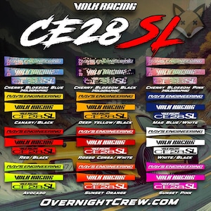 May include: A graphic design featuring a variety of color combinations for Volk Racing CE28SL wheels. The design includes the text "Volk Racing CE28SL" and the names of the color combinations, such as "Canary/Black", "Deep Yellow/Black", and "Mag Blue/White".