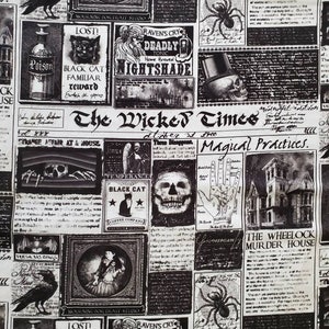 The Wicked Times, Cotton Fabric by Timeless Treasures. Black Print on White, Spooky Story Headlines and Ads. By the Half Yard, 18&quot; x 43&quot;.