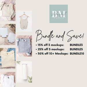 May include: A collage of images showcasing various apparel and drinkware mockups. The text "Bundle and Save!" is displayed with details about discounts for purchasing multiple mockups. The text "BUNDLE3", "BUNDLE5", and "BUNDLE10" are listed with corresponding discounts.