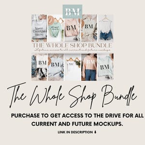 May include: Promotional image for a shop bundle, featuring various mockups of t-shirts, a hoodie, and denim shorts. The image includes the text "The Whole Shop Bundle" and "Purchase to get access to the drive for all current and future mockups."