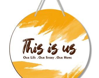 This Is Us Round Door Sign, Family Home Decor
