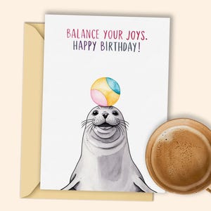 Tarjeta de cumpleaños con foca juguetona / Tarjeta de feliz cumpleaños imprimible con pelota de equilibrio / Tarjeta con foca hábil