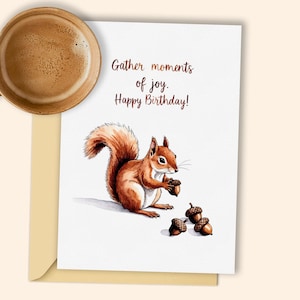 Cartão de aniversário do esquilo curioso | Cartão de feliz aniversário para impressão com bolotas | Cartão de floresta aconchegante