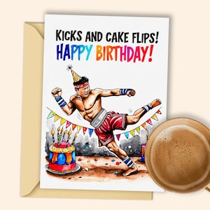 Carte d'anniversaire Muay Thai en téléchargement numérique - « Kicks and Cake Flips » Anniversaire drôle à imprimer pour enfants et adultes