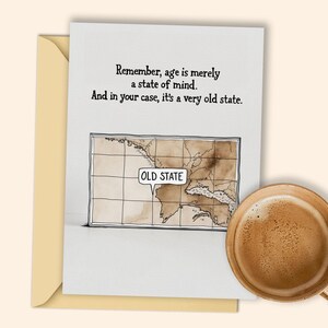 Tarjeta de cumpleaños con mapa antiguo para imprimir: la edad es simplemente un estado mental, un estado muy antiguo: descarga digital divertida