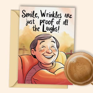 Cartão de aniversário para homens para impressão - Sorriso encantador e rugas para aniversários emocionantes e nostálgicos