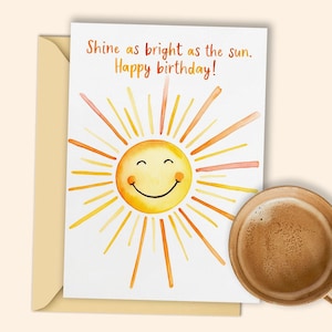 carte d'anniversaire soleil radieux | Carte de joyeux anniversaire imprimable avec un soleil souriant | Carte joyeuse lumière du soleil