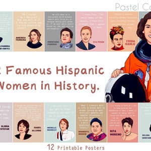 Pastel - 12 Famous Hispanic Women in History,National Hispanic Heritage Month,Printable Poster Set,Classroom Decor,Positive Quotes.