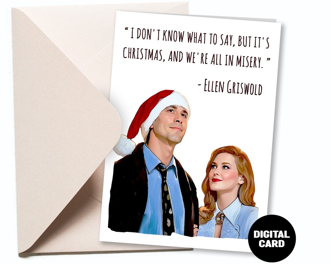National Lampoon Christmas, Funny Ellen Griswold Christmas Card, Funny ...