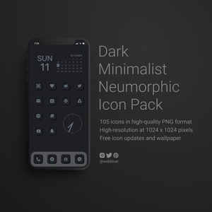 May include: A dark smartphone displays a minimalist icon pack. The screen shows a calendar, clock, and various app icons. Text reads "Dark Minimalist Neumorphic Icon Pack" with details about the 105 high-quality PNG icons.