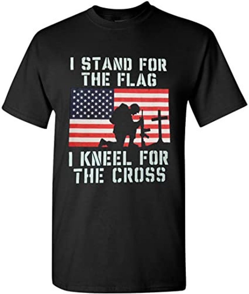 I Stand for The Flag I Kneel for The Cross T-Shirt