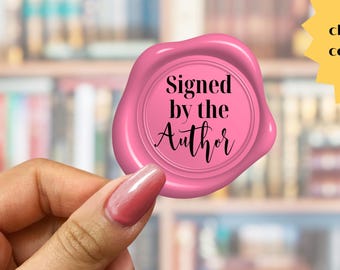 Signed By Author Book Stickers, Wax Seal Labels, Custom Color Choice, Writer Reader Gift
