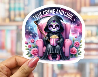 True Crime and Chill Sticker, Pink Floral Gothic, Grim Reaper, Bumper Sticker Car Laptop Tumbler Viny Decal