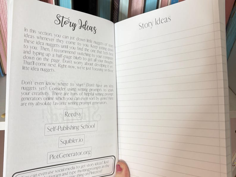 May include: Open notebook with lined pages and the title "Story Ideas" written at the top. The left page has text about writing prompts and lists of online writing prompt generators: Reedsy, Self-Publishing School, Squibler.io, and Plot Generator.org.