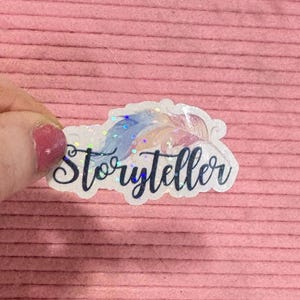 Storyteller Holographic Sticker, Writer Sticker, Writing Sticker, Sticker for Writers, Author Sticker for Laptop, Kindle, Water Bottle
