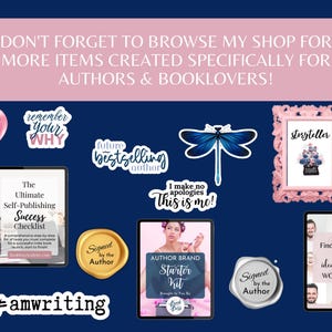 May include: A collection of digital products for authors and book lovers. The products include a self-publishing success checklist, an author brand starter kit, a workbook to find and attract ideal readers, and several motivational stickers with phrases like "Remember Your Why" and "Future Bestselling Author".