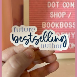 Future Bestselling Author Sticker / Writer Sticker / Laptop Sticker / Writing Sticker / Author Saying / Writer Word Sticker / Vinyl Sticker